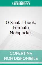 O Sinal. E-book. Formato Mobipocket