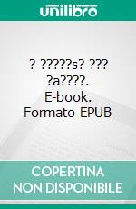 ? ?????s? ??? ?a????. E-book. Formato EPUB ebook