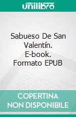 Sabueso De San Valentín. E-book. Formato EPUB ebook