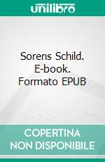 Sorens Schild. E-book. Formato EPUB ebook