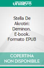 Stella De Akrotiri: Deminon. E-book. Formato EPUB ebook