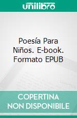 Poesía Para Niños. E-book. Formato EPUB