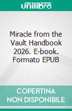 Miracle from the Vault Handbook 2026. E-book. Formato EPUB ebook