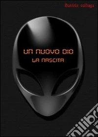 Un nuovo DIO - La nascita. E-book. Formato PDF ebook