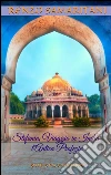 Stefania, viaggio in India: l'antica profezia. E-book. Formato EPUB ebook di Renzo Samaritani