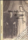 Una bolla fuori dal tempo. E-book. Formato Mobipocket ebook di Andrea Calo'