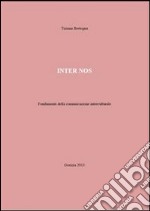 Inter nos. Fondamenti della comunicazione interculturale. E-book. Formato PDF