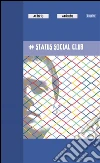 Status Social Club. E-book. Formato Mobipocket ebook di Andolfo Alberto