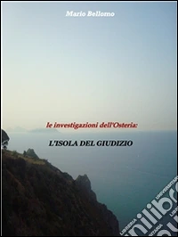 Le investigazioni dell'osteria - L'Isola del Giudizio. E-book. Formato EPUB ebook