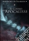 Memorie di Talarana - Il Corno dell'Apocalisse. E-book. Formato EPUB ebook