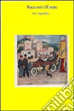 I Racconti d'Estate. E-book. Formato Mobipocket