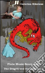 The Dragon and the Princess. E-book. Formato Mobipocket