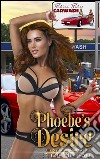 Phoebe's DesireBook 1 of 'Bikini Babes' Carwash'. E-book. Formato EPUB ebook