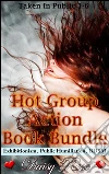 Hot Group Action Book Bundle: Books 1 - 6 of 'Stripped, Pumped, Milked'. E-book. Formato PDF ebook di Daisy Rose