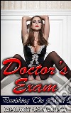 Doctor's ExamBook 3 of 'Punishing The Maid'. E-book. Formato EPUB ebook