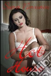 Hot house. E-book. Formato EPUB ebook di Secret Narrative