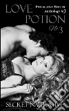 Love potion No. 3. E-book. Formato Mobipocket ebook di Secret Narrative
