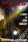 Elevator of doom. E-book. Formato EPUB ebook di Cora Buhlert