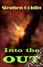 Into the out. E-book. Formato EPUB ebook