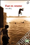 Fuga dal monsone. E-book. Formato EPUB ebook di Marco Biaz