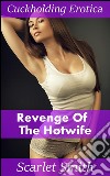 Revenge of the hotwife. E-book. Formato EPUB ebook