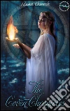 The Coven chronicles. E-book. Formato EPUB ebook di Alana Church
