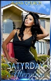 Satyrday Afternoon: Book 2 of 'The Satyr Saga'. E-book. Formato EPUB ebook di Alana Church