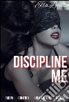 Discipline Me: Book 2 of 'Pleasing The Master'. E-book. Formato EPUB ebook di Ella Louise