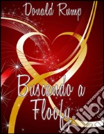 Buscando a Floofy. E-book. Formato EPUB ebook