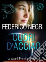 Cuori d'acciaio. E-book. Formato Mobipocket ebook