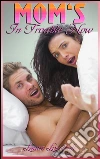 Mom's in trouble now!. E-book. Formato Mobipocket ebook di Laura Lovecraft