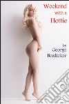 Weekend with a hotty. E-book. Formato Mobipocket ebook