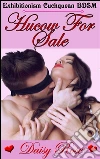 Hucow For Sale: Exhibitionism Cuckquean BDSM. E-book. Formato Mobipocket ebook di Daisy Rose
