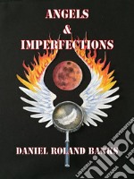 Angels & ImperfectionsBook One. E-book. Formato EPUB