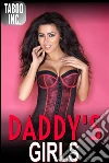 Daddy's girls. E-book. Formato Mobipocket ebook di Taboo Inc.