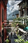 One Day in Bellagio: From Milan. E-book. Formato Mobipocket ebook di Enrico Massetti
