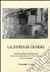 La divisa di cenere. E-book. Formato EPUB ebook