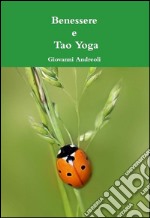 Benessere e tao yoga. E-book. Formato EPUB ebook