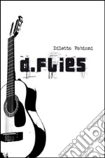 D.flies. E-book. Formato Mobipocket