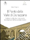 Il ponte della valle di Durazzano. E-book. Formato Mobipocket ebook di Mario Pagliaro