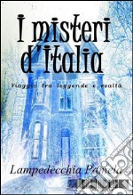 I misteri d'Italia. E-book. Formato EPUB ebook