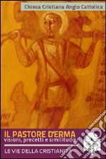 Il Pastore d&apos;Erma. E-book. Formato Mobipocket