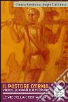 Il Pastore d'Erma. E-book. Formato EPUB ebook di Chiesa Cristiana Anglo Cattolica