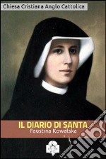 Il Diario di Santa Faustina Kowalska. E-book. Formato EPUB ebook