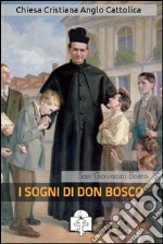 I sogni di Don Bosco. E-book. Formato EPUB