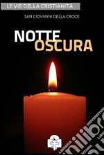 Notte oscura. E-book. Formato EPUB ebook