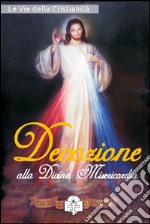 Devozione alla Divina Misericordia. E-book. Formato EPUB ebook