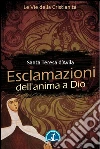 Esclamazioni dell'anima a Dio. E-book. Formato Mobipocket ebook di Santa Teresa d'Avila