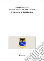 I Tarocchi di Sabbioneta. E-book. Formato Mobipocket ebook