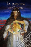 La Profezia Di Gredin. E-book. Formato EPUB ebook di Marco Babbini